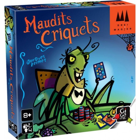 GIGAMIC MAUDITS CRIQUETS